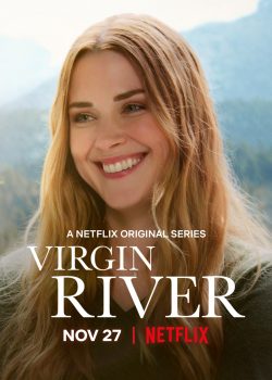 ดูซีรี่ย์ฝรั่ง Virgin River Season 1 (2019) เวอร์จิน ริเวอร์ ซับไทย