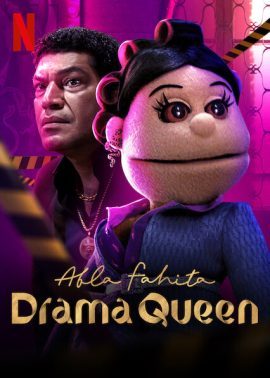 ซีรี่ย์ Netflix Abla Fahita: Drama Queen (2021) อับลา ฟาฮีตา: ดราม่าควีน