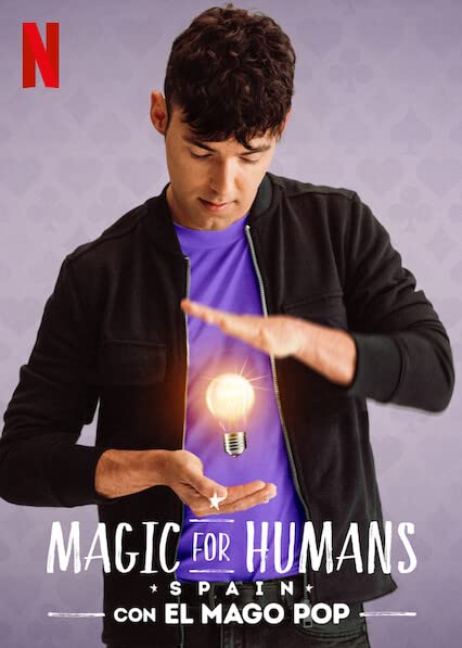 ดูซีรี่ย์ Magic for Human Spain (2021) มายากล ค้น มนุษย์ สเปน