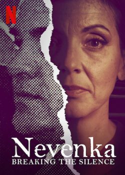 ซีรี่ย์ฝรั่ง Nevenka: Breaking the Silence (2021) เนเวนก้า: ทลายความเงียบงัน | Netflix