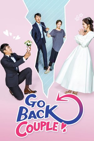 ดูซีรี่ย์เกาหลี Go Back Couple (2017) อดีตเป็นยังไง อยู่ที่ใครเลือกจำ