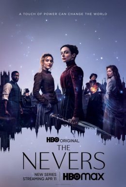 ซีรี่ย์ฝรั่ง The Nevers (2021) พากย์ไทย