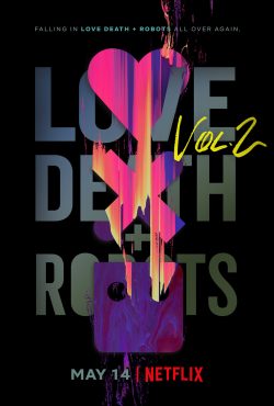 Love, Death and Robots Season 2 (2021) กลไก หัวใจ ดับสูญ