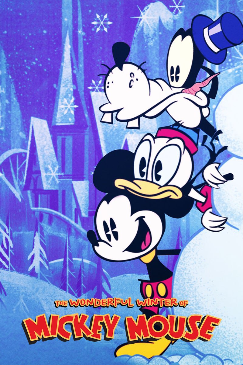 The Wonderful Winter of Mickey Mouse (2022)