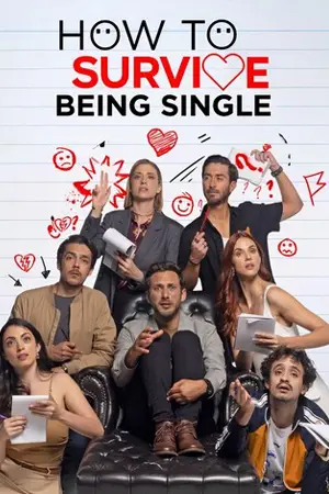 How to Survive Being Single Season 3 ( 2023 )