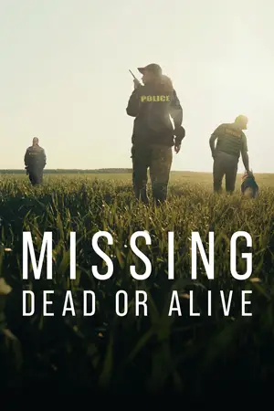Missing Dead or Alive (2023)