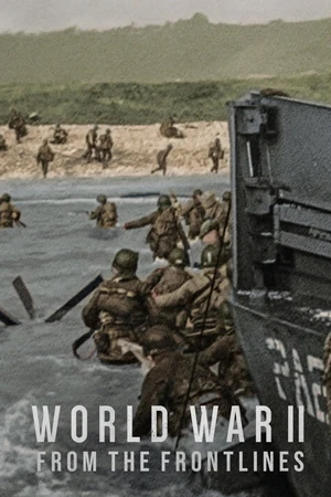 World War II From the Frontlines