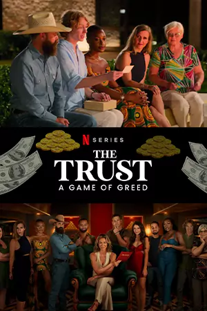 The Trust A Game of Greed2